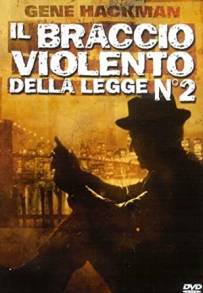 Il Braccio Violento Della Legge N2