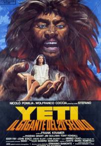 Yeti Il Gigante Del 20 Secolo