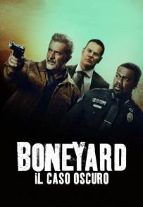 Boneyard - Il caso oscuro
