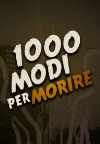1000 modi per morire