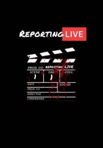 Reporting Live