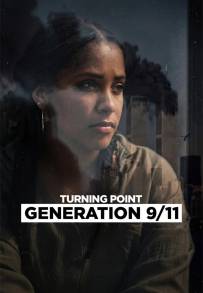Turning Point: Generazione 11 settembre